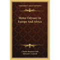 Motor Odyssey In Europe And Africa