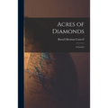 Acres of Diamonds: a Lecture