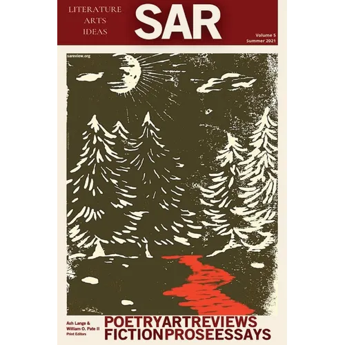 San Antonio Review: Volume V, Summer 2021