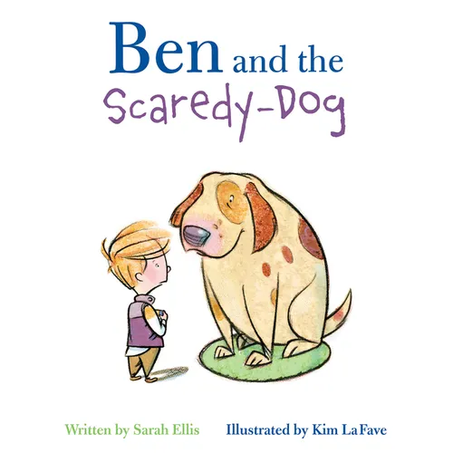 Ben and the Scaredy-Dog