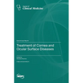 Treatment of Cornea and Ocular Surface Diseases