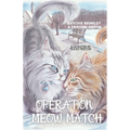 Operation Meow Match