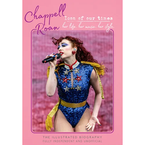 Chappell Roan - Icon of Our Times