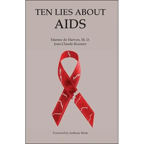 Ten Lies About Aids