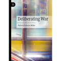 Deliberating War