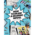 How to Draw a Graphic Novel