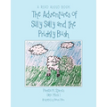 The Adventures of Silly Sally and The Prickly Bush