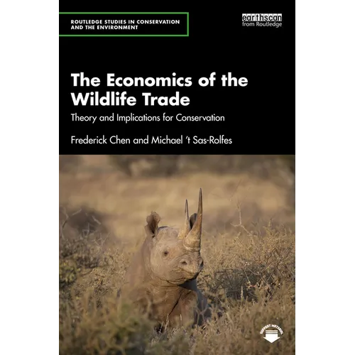 The Economics of the Wildlife Trade: Theory and Implications for Conservation