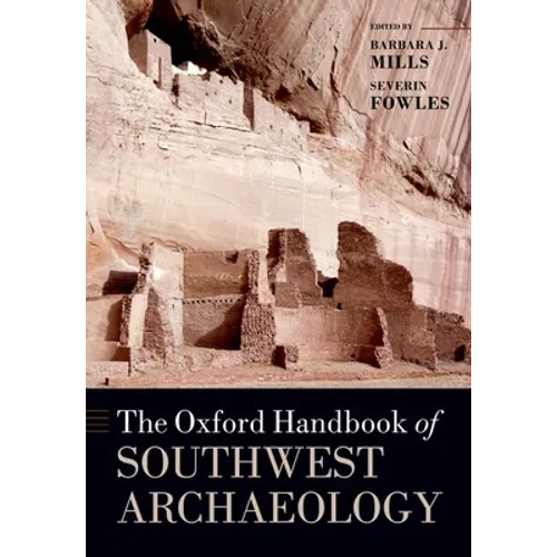 Oxford Handbook of Southwest Archaeology