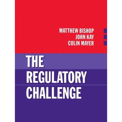 The Regulatory Challenge