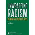 Unwrapping Racism: Dealing with Differences