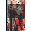 The Complete Works in Philosophy, Politics, and Morals, of the Late Dr. Benjamin Franklin, Now First Collected and Arranged: With Memories of His Earl