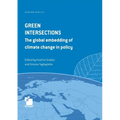 Green intersections: the global embedding of climate change in policy