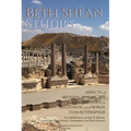 Beth Shean Studies: Aspects of Religion, History, Art, and Archaeology in Hellenistic and Roman Nysa-Scythopolis, Transactions, American Philosophical