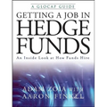 Getting a Job in Hedge Funds: An Inside Look at How Funds Hire