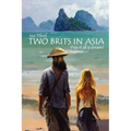 Two Brits In Asia: Was it all a dream?