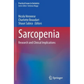 Sarcopenia: Research and Clinical Implications
