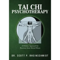 Tai Chi Psychotherapy: A Holistic Approach for Recovery from Mental Illness
