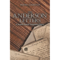 The Anderson Letters: A Swedish Family's Emigration History
