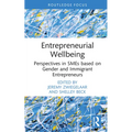 Entrepreneurial Wellbeing: Perspectives in SMEs based on Gender and Immigrant Entrepreneurs