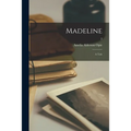 Madeline: a Tale; 2