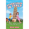 Adventures in Italy with Gabby and Maddox