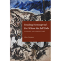 Reading Hemingway's for Whom the Bell Tolls: Glossary and Commentary