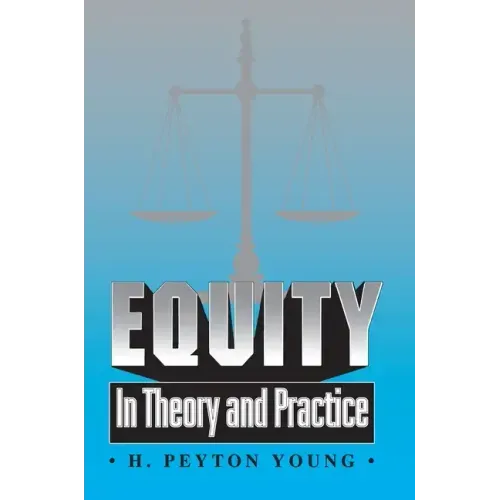 Equity: In Theory and Practice