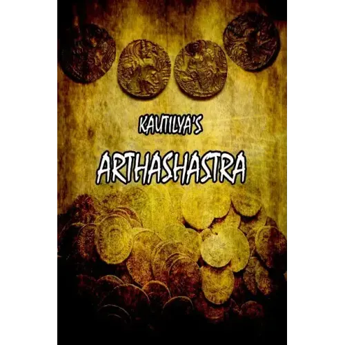 Kautilya's Arthashastra