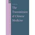 The Transmission of Chinese Medicine