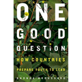 One Good Question: How Countries Prepare Youth to Lead