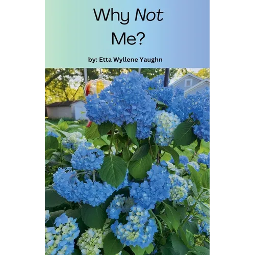 Why Not Me?
