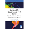 Sustainable Governance in B Corps: Non-Financial Reporting for Sustainable Development