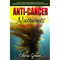 Anti-cancer Nutrients: Fucoidan & AHCC: What you need to know about Fucoidan & AHCC. Understand their benefits and side effects for cancer treatment