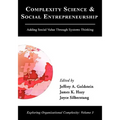 Complexity Science and Social Entrepreneurship: Adding Social Value through Systems Thinking
