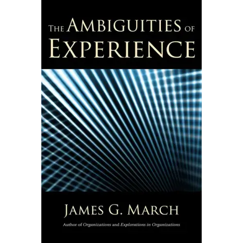 The Ambiguities of Experience