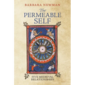 The Permeable Self: Five Medieval Relationships