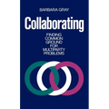 Collaborating: Finding Common Ground for Multiparty Problems