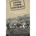 Living Under Contract: Contract Farming and Agrarian Transformation in Sub-Saharan Africa