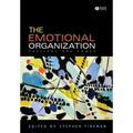 The Emotional Organization: Passions and Power