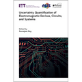 Uncertainty Quantification of Electromagnetic Devices, Circuits, and Systems