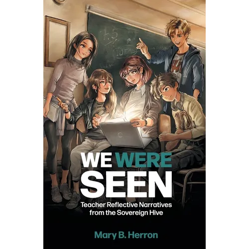 We Were Seen