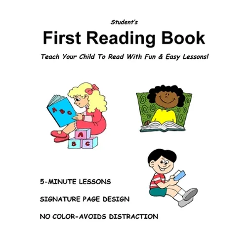 Student's FIRST READING BOOK: Turn A Non-Reader Into A Reader!