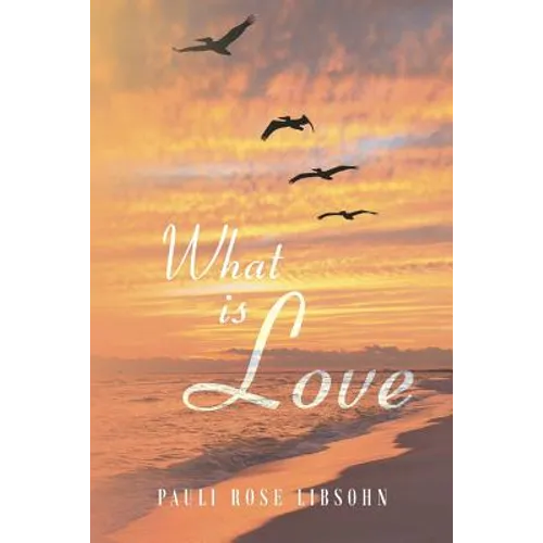 What is Love