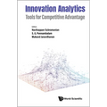 Innovation Analytics: Tools for Competitive Advantage