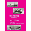 Paukenschlag, Hardegen, and the SS Octavian