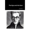 The Ego and His Own