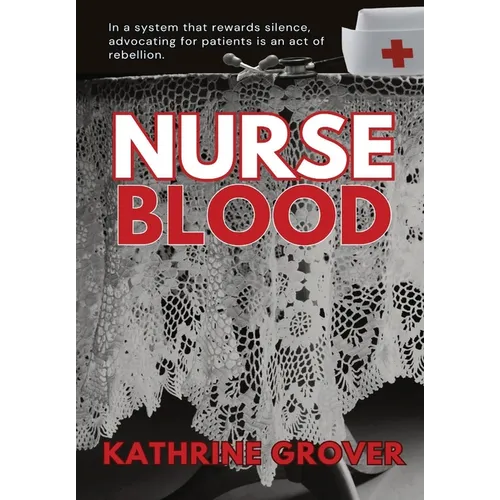 Nurse Blood