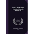 Journal Of The Royal Statistical Society, Volume 40