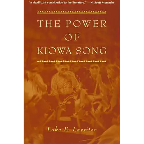 The Power of Kiowa Song